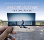 Dear Photograph Cover des Buches Dear Photograph (ISBN: 9780062131690)