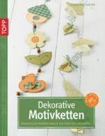 Dekorative Motivketten Cover des Buches Dekorative Motivketten (ISBN: 9783772439049)