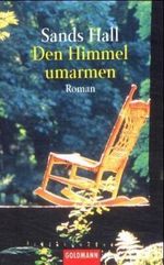 Den Himmel umarmen Cover des Buches Den Himmel umarmen (ISBN: 9783442449903)