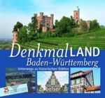 Denkmal-Land Baden-Württemberg Cover des Buches Denkmal-Land Baden-Württemberg (ISBN: 9783763025664)