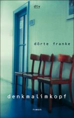 denkmalimkopf Cover des Buches denkmalimkopf (ISBN: 9783423205672)