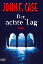 Der achte Tag Cover des Buches Der achte Tag (ISBN: 9783404154203)