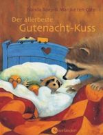 Der allerbeste Gutenacht-Kuss Cover des Buches Der allerbeste Gutenacht-Kuss (ISBN: 9783794149544)