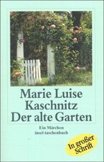 Der alte Garten Cover des Buches Der alte Garten (ISBN: 9783458340942)