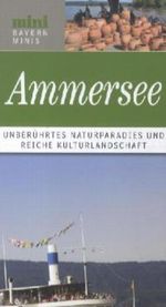 Der Ammersee Cover des Buches Der Ammersee (ISBN: 9783862220502)