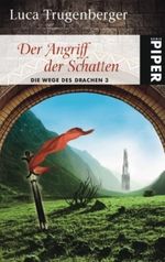 Der Angriff der Schatten Cover des Buches Der Angriff der Schatten (ISBN: 9783492266536)