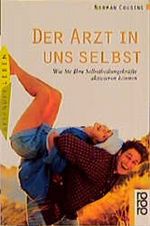Der Arzt in uns selbst Cover des Buches Der Arzt in uns selbst (ISBN: 9783897676213)