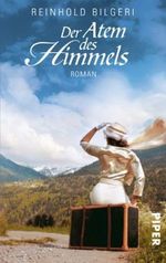 Der Atem des Himmels Cover des Buches Der Atem des Himmels (ISBN: 9783492250177)