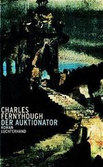 Der Auktionator Cover des Buches Der Auktionator (ISBN: 9783630870847)
