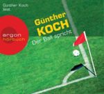 Der Ball spricht Cover des Buches Der Ball spricht (ISBN: 9783870244323)