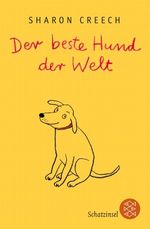 Der beste Hund der Welt Cover des Buches Der beste Hund der Welt (ISBN: 9783596805136)