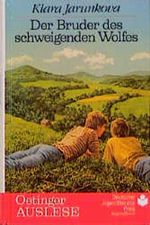 Der Bruder des schweigenden Wolfes Cover des Buches Der Bruder des schweigenden Wolfes (ISBN: 9783789115653)