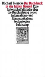 Der Buchdruck in der frühen Neuzeit Cover des Buches Der Buchdruck in der frühen Neuzeit (ISBN: 9783518584569)