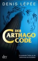 Der Carthago-Code Cover des Buches Der Carthago-Code (ISBN: 9783423210980)