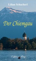Der Chiemgau Cover des Buches Der Chiemgau (ISBN: 9783933708083)