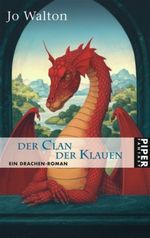 Der Clan der Klauen Cover des Buches Der Clan der Klauen (ISBN: 9783492265928)