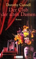 Der Club der alten Damen Cover des Buches Der Club der alten Damen (ISBN: 9783548252964)
