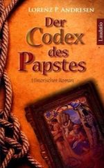 Der Codex des Papstes Cover des Buches Der Codex des Papstes (ISBN: 9783941275188)