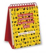 Der deutsche Lyrikkalender für junge Leser 2012 Cover des Buches Der deutsche Lyrikkalender für junge Leser 2012 (ISBN: 9782874480362)