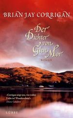 Der Dichter von Glen Mor Cover des Buches Der Dichter von Glen Mor (ISBN: 9783404923137)