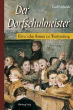 Der Dorfschulmeister Cover des Buches Der Dorfschulmeister (ISBN: 9783874077835)