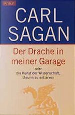Der Drache in meiner Garage oder Die Kunst der Wissenschaft, Unsinn zu entlarven Cover des Buches Der Drache in meiner Garage oder Die Kunst der Wissenschaft, Unsinn zu entlarven (ISBN: 9783426269121)