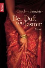 Der Duft von Jasmin Cover des Buches Der Duft von Jasmin (ISBN: 9783426634998)