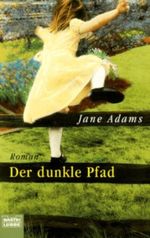 Der dunkle Pfad Cover des Buches Der dunkle Pfad (ISBN: 9783404128808)