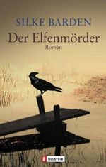 Der Elfenmörder Cover des Buches Der Elfenmörder (ISBN: 9783548259536)