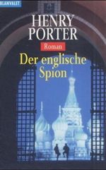 Der englische Spion Cover des Buches Der englische Spion (ISBN: 9783442357727)