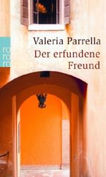 Der erfundene Freund Cover des Buches Der erfundene Freund (ISBN: 9783499245398)