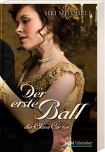 Der erste Ball der Clara Carter Cover des Buches Der erste Ball der Clara Carter (ISBN: 9783775152747)