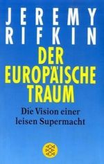 Der Europäische Traum Cover des Buches Der Europäische Traum (ISBN: 9783596169702)
