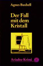 Der Fall mit dem Kristall Cover des Buches Der Fall mit dem Kristall (ISBN: 9783886195916)