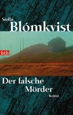 Der falsche Mörder Cover des Buches Der falsche Mörder (ISBN: 9783442738182)