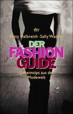 Der Fashion Guide Cover des Buches Der Fashion Guide (ISBN: 9783423202435)