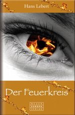 Der Feuerkreis Cover des Buches Der Feuerkreis (ISBN: 9783866955417)