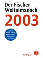 Der Fischer Weltalmanach 2003 Cover des Buches Der Fischer Weltalmanach 2003 (ISBN: 9783596720033)