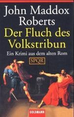 Der Fluch des Volkstribun Cover des Buches Der Fluch des Volkstribun (ISBN: 9783442431908)