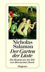 Der Garten der Lüste Cover des Buches Der Garten der Lüste (ISBN: 9783257060737)