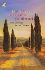 Der Garten im Himmel Cover des Buches Der Garten im Himmel (ISBN: 9783453174115)