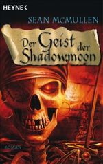 Der Geist der Shadowmoon Cover des Buches Der Geist der Shadowmoon (ISBN: 9783453523791)