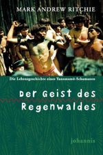 Der Geist des Regenwaldes Cover des Buches Der Geist des Regenwaldes (ISBN: 9783501015865)