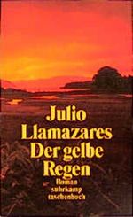 Der gelbe Regen Cover des Buches Der gelbe Regen (ISBN: 9783518395806)
