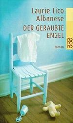 Der geraubte Engel Cover des Buches Der geraubte Engel (ISBN: 9783499229299)