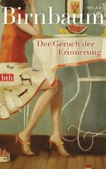 Der Geruch der Erinnerung Cover des Buches Der Geruch der Erinnerung (ISBN: 9783442745135)