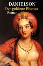 Der goldene Pharao Cover des Buches Der goldene Pharao (ISBN: 9783596148936)