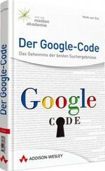 Der Google-Code Cover des Buches Der Google-Code (ISBN: 9783827330369)