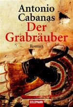 Der Grabräuber Cover des Buches Der Grabräuber (ISBN: 9783442460977)