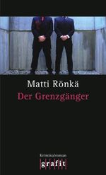 Der Grenzgänger Cover des Buches Der Grenzgänger (ISBN: 9783894255602)
